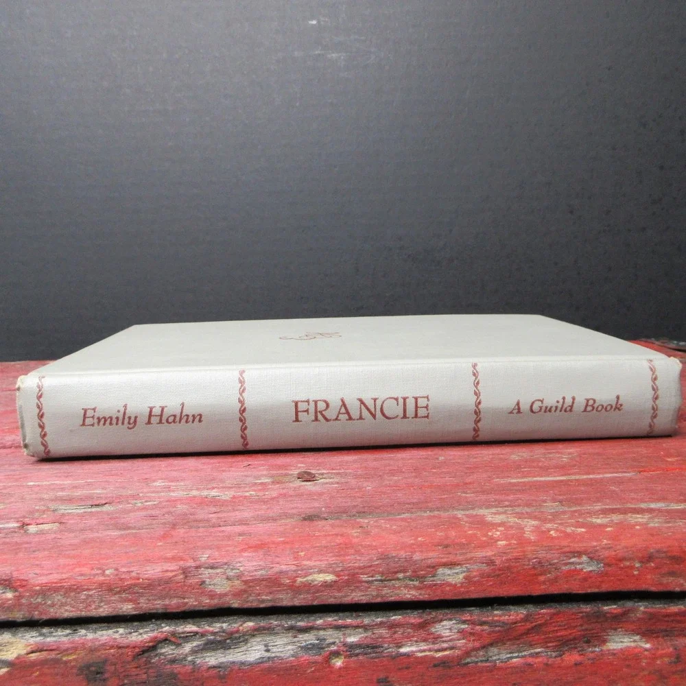 Francie by Emily Hahn 1951 Junior Literary Guild Hardcover w/ Dust Jacket